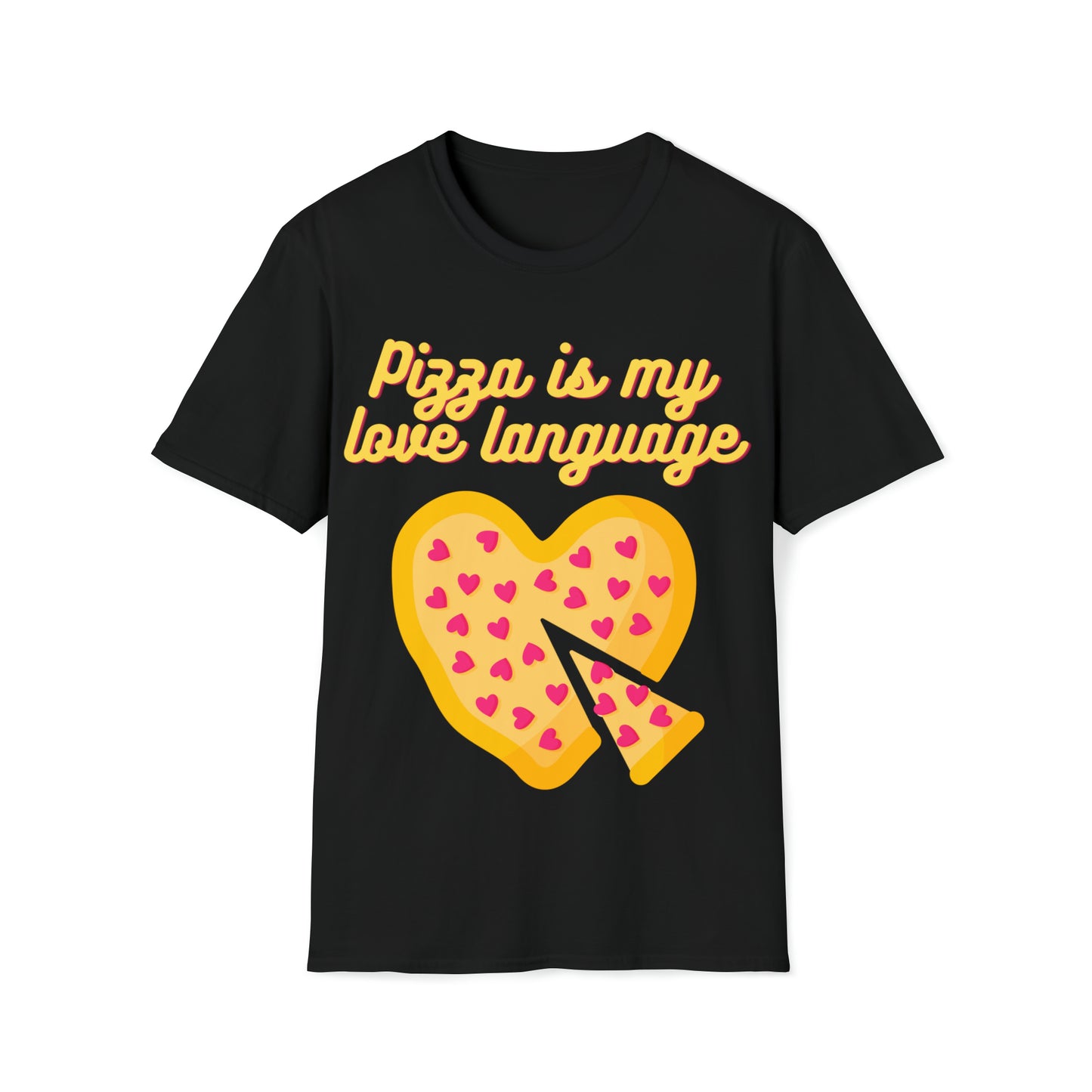 Pizza is My Love Language Unisex Softstyle T-Shirt